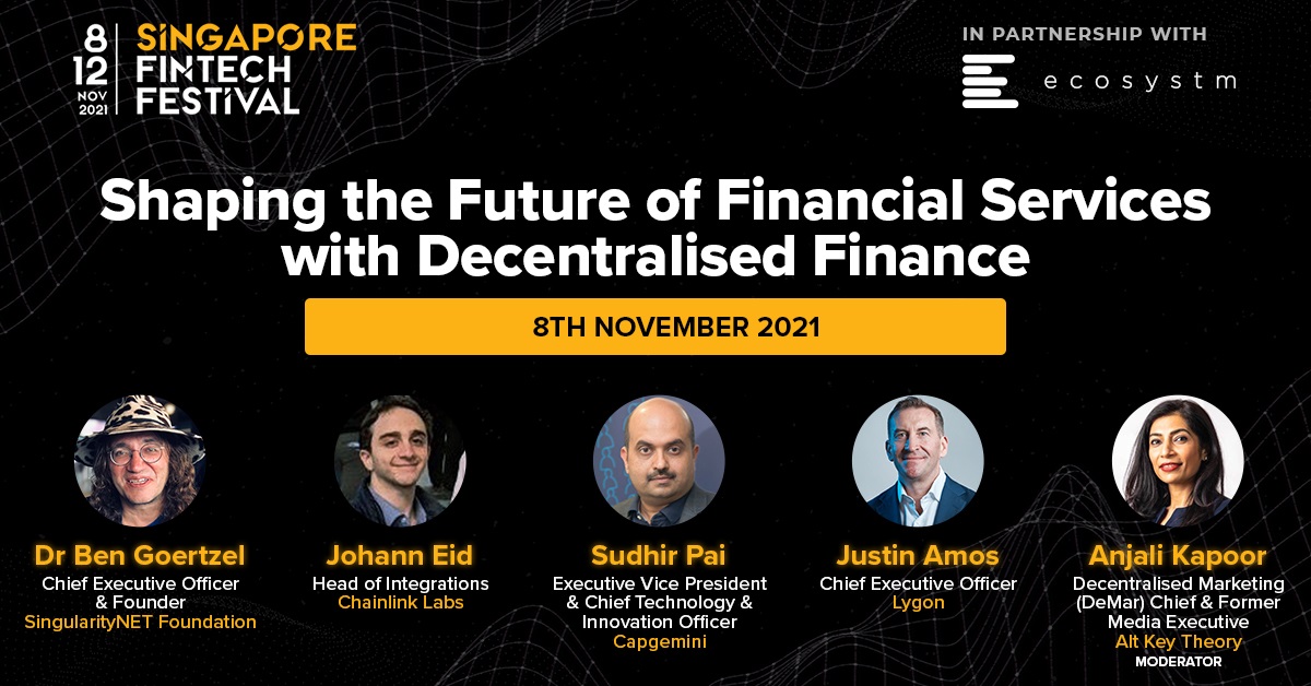 Shaping the Future of Financial Services with Decentralised Finance - Ecosystm Global Leaders Roundtable at Singapore FinTech Festival 2021