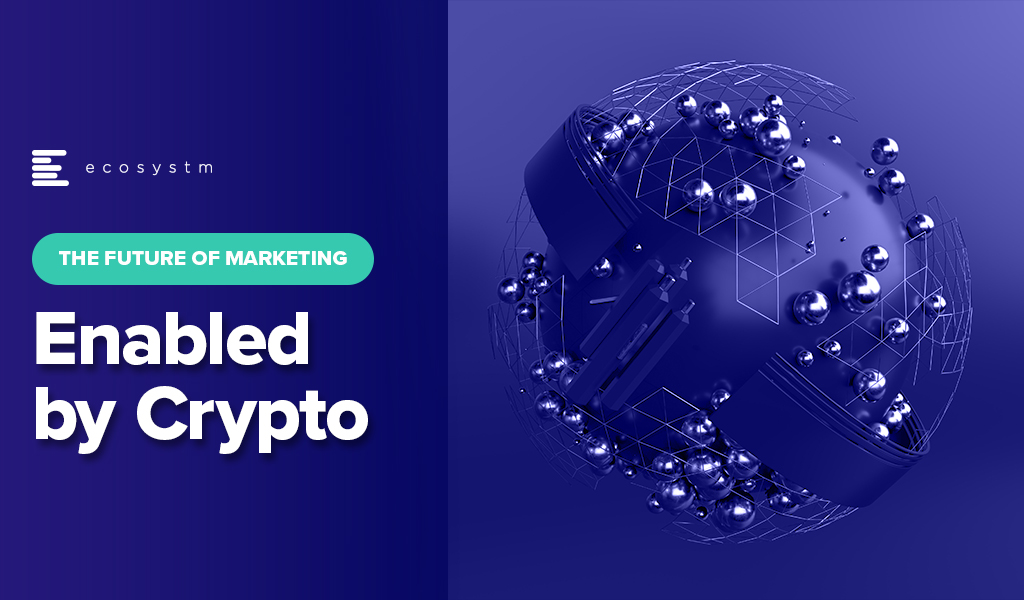 The-Future-of-Marketing-Enabled-by-Crypto