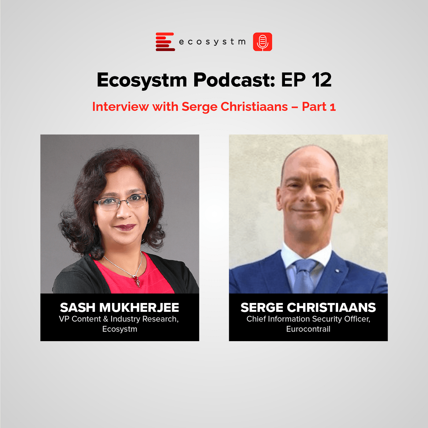 Ecosystm Podcast Episode 12 - Interview with Serge Christiaans – Part 1