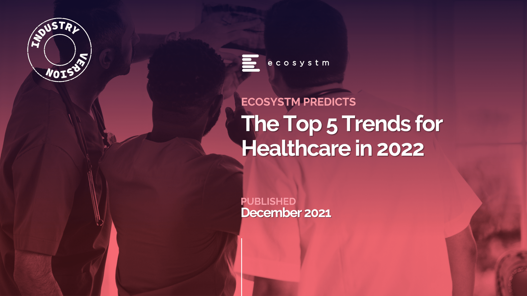 Top-5-Healthcare-Trends-in-2022-Slide1