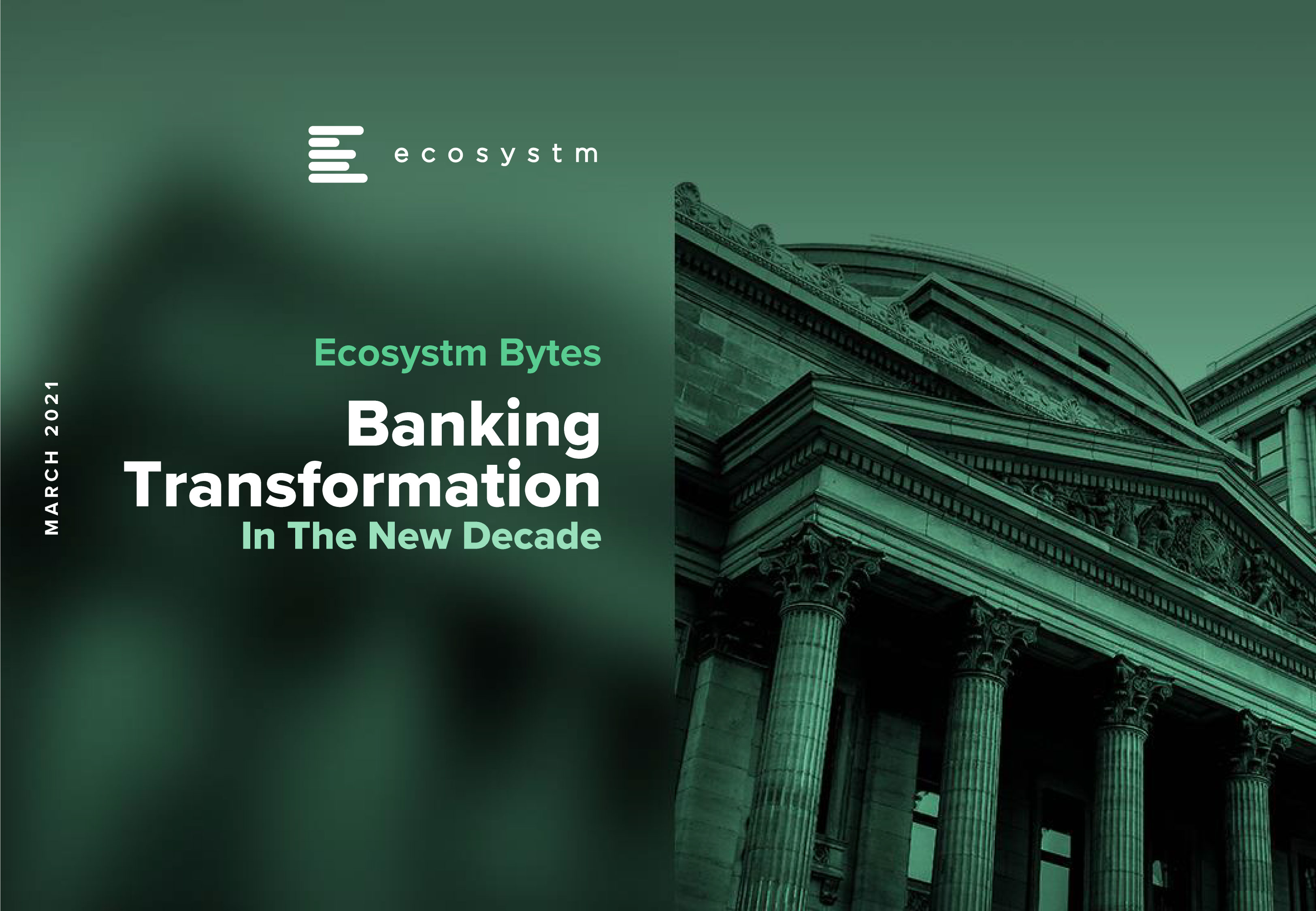 IndustryTransformation_Banking_EcosystmBytes_1