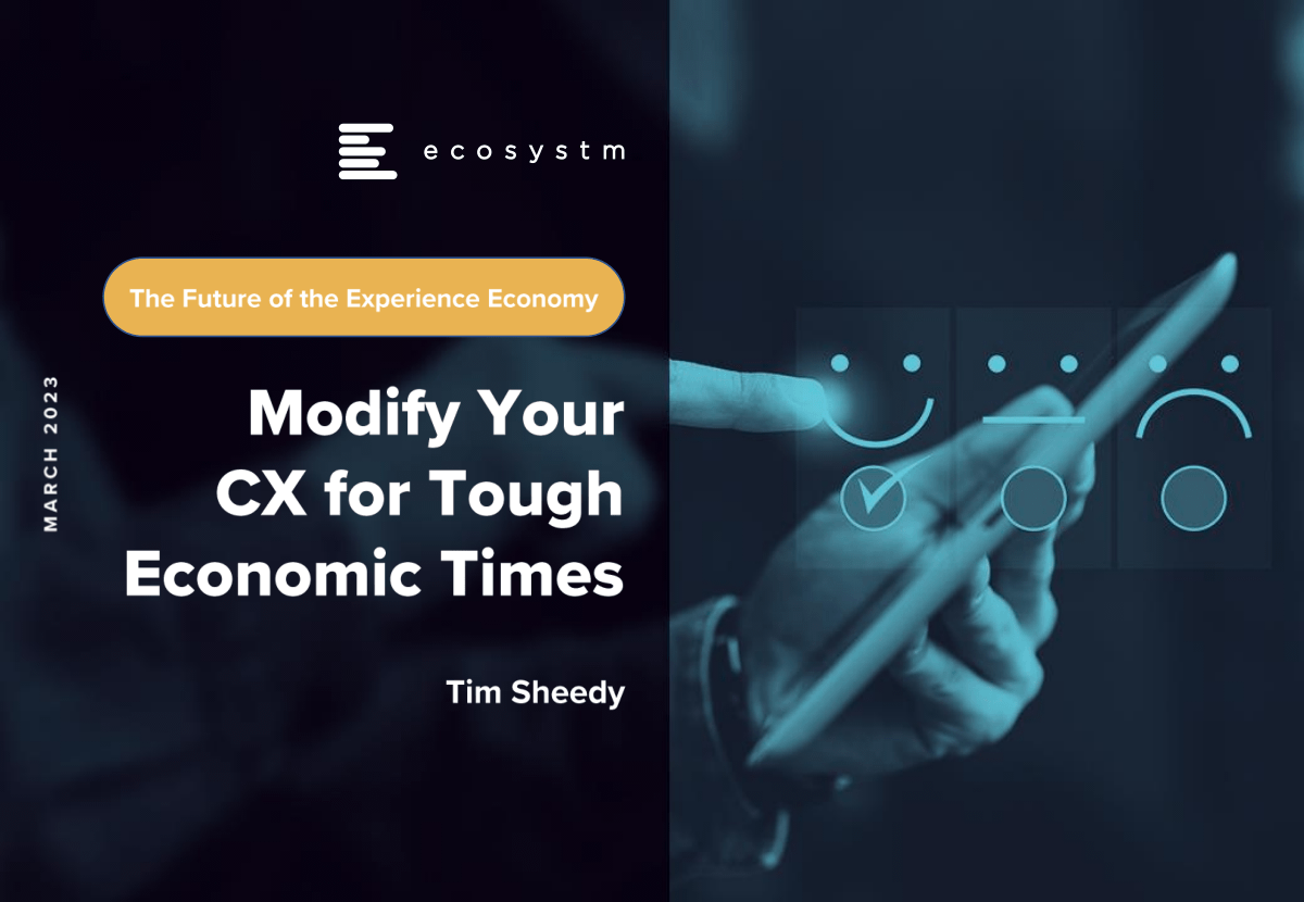 Modify-Your-CX-for-Tough-Economic-Times-1